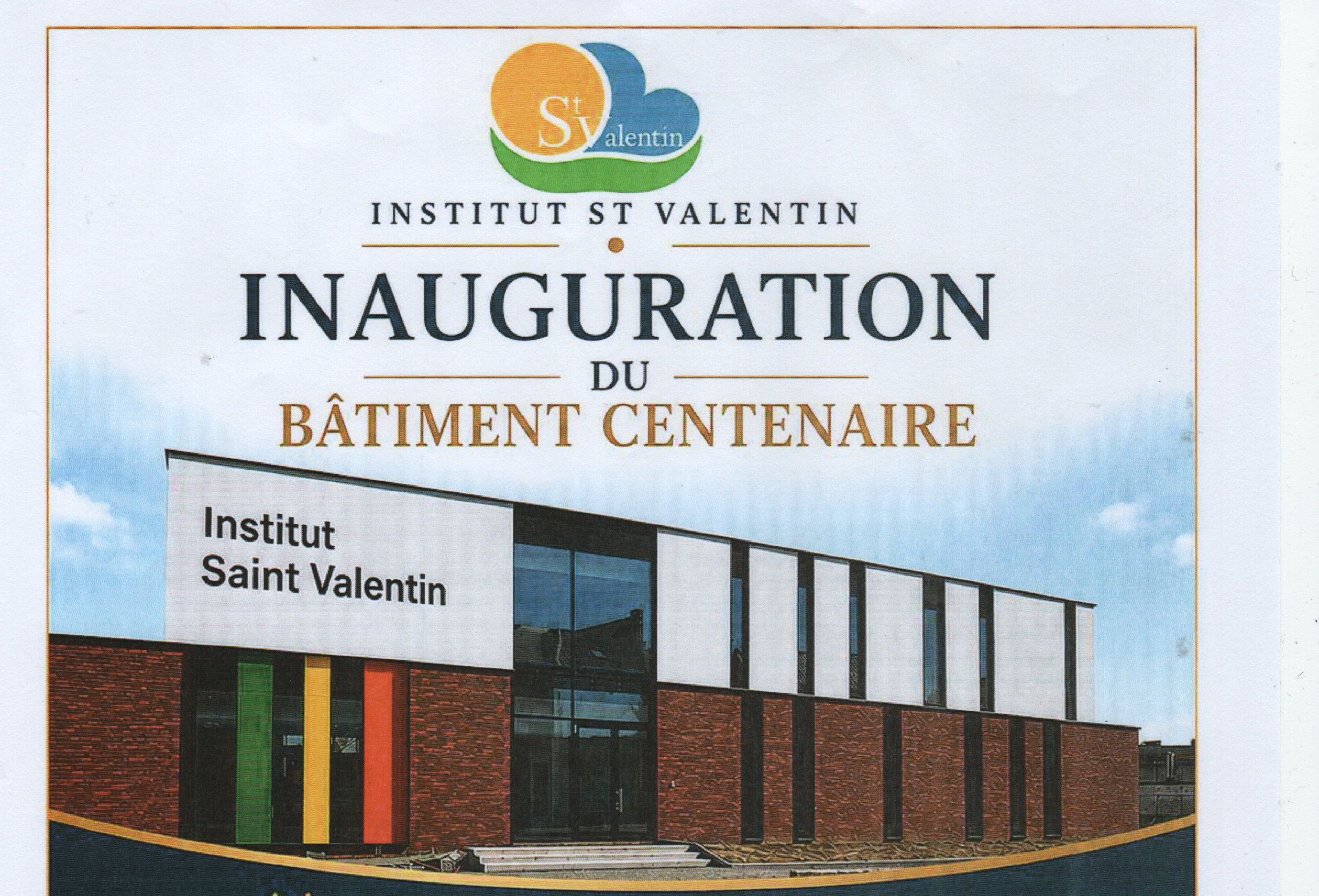 Inauguration du bâtiment    ” Centenaire”
